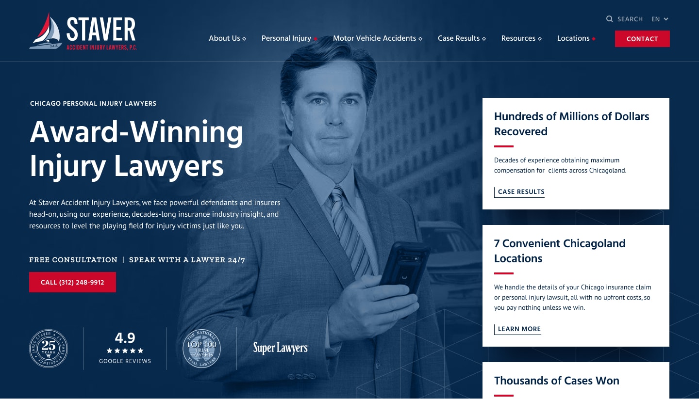 Screenshot of the Staver Accident Injury Lawyers website, featuring a lawyer in a suit holding papers, service navigation links, a free consultation phone number, and highlighted stats about recovered dollars and convenient Chicagoland locations.