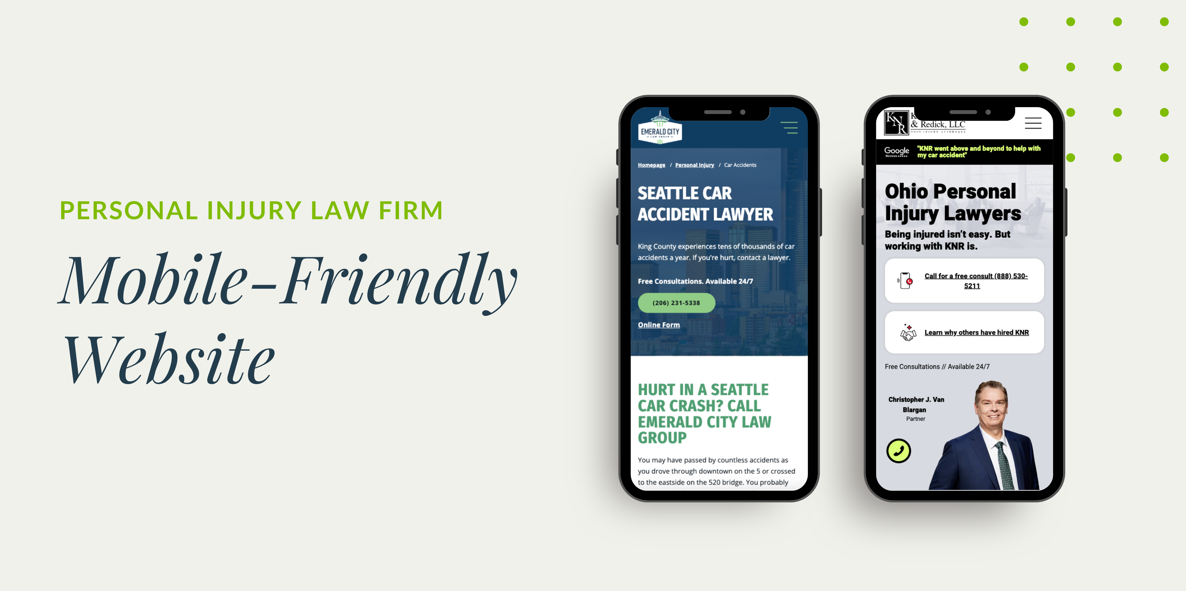 Graphic with text that reads "Mobile Friendly" with two iPhone mockups with law firm websites