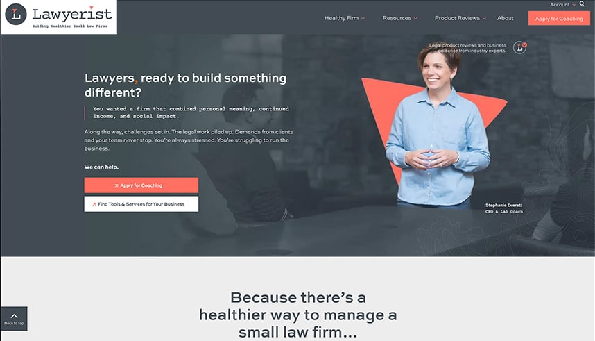 Screenshot of a website homepage for Lawyerist, featuring a smiling person in a blue shirt, text inviting lawyers to build something different, and buttons to apply for coaching or find business services.