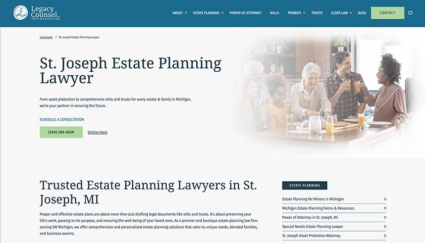 Screenshot of a website for Legacy Counsel featuring estate planning services. The page highlights St. Joseph Estate Planning Lawyer with contact info, and an image of a diverse family smiling and eating together at a dining table.